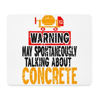 Concrete construction design for construction workers and construction site - Mouse Pad (horizontal) - white - Front