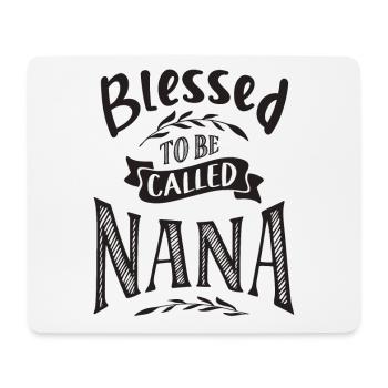 B To Be Called Nana - Mouse Pad (horizontal) - white - Front