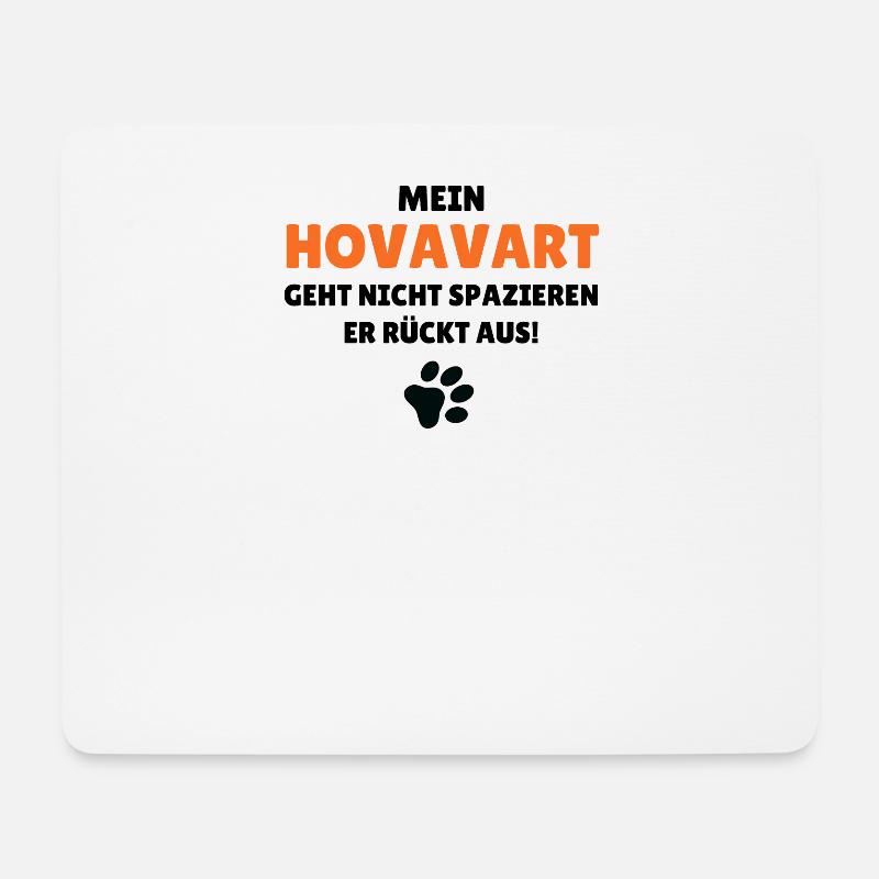 Mein Hovavart geht nicht Gassi - er rückt aus - Mousepad (Querformat) - Weiß
