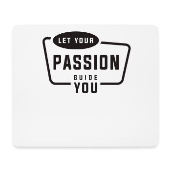 Passion Pursuit: Motivational Graphic Design - Mouse Pad (horizontal) - white - Front