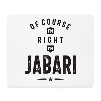 Of Course I'm Right I'm Jabari - Mouse Pad (horizontal) - white - Front
