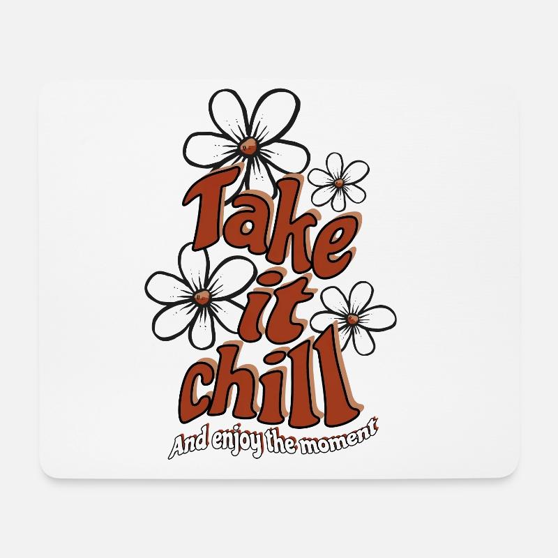 Take it Chill - Optimismus - Spruch - Mousepad (Querformat) - Weiß