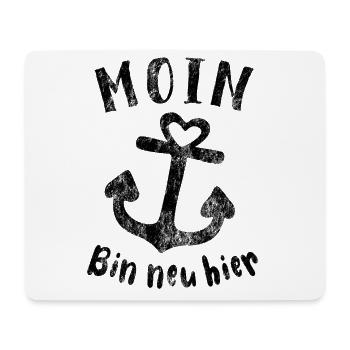 Moin bin neu hier Anker Baby Geburt Spruch - Mousepad (Querformat) - Weiß - Vorne