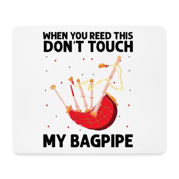 Bagpipe teacher quote and bagpipe players - Mouse Pad (horizontal) - white - Front