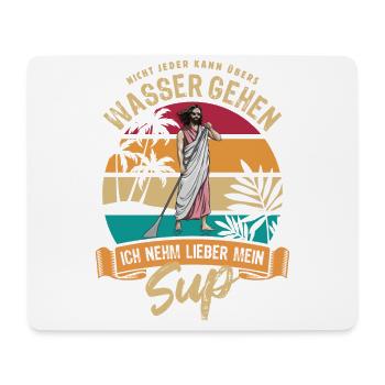 Nicht jeder kann über Wasser gehen - Jesus - SUP - Mousepad (Querformat) - Weiß - Vorne