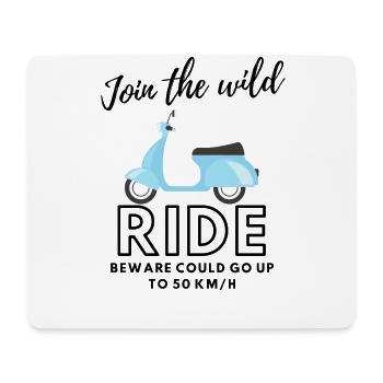 Wild Scooter Ride Scooter Scooter Outfit - Mouse Pad (horizontal) - white - Front