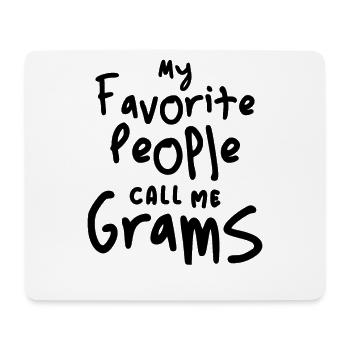 My Favorite People Call Me Grams Funny Grandma - Mouse Pad (horizontal) - white - Front
