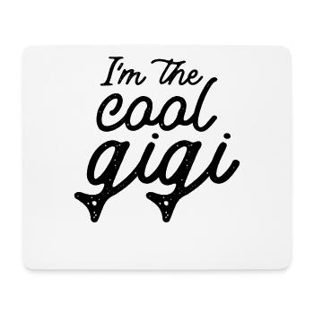I'm The Cool Gigi Funny Grandma - Mouse Pad (horizontal) - white - Front