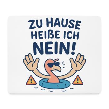 At Home My Name Is No Funny Baby Saying - Mouse Pad (horizontal) - white - Front