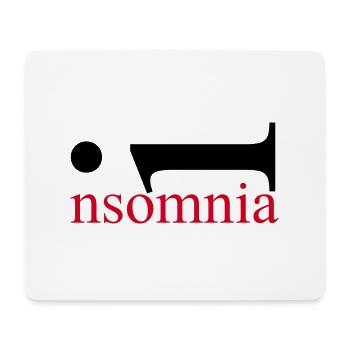 Schlaflosigkeit. Schlafen? Was ist das? Denken Sie über Matratze. - Mousepad (Querformat) - Weiß - Vorne
