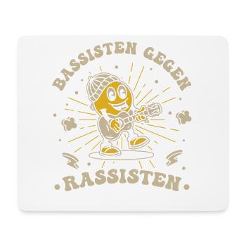 Bassisten gegen Rassisten Bassspieler gegen Rechts - Mousepad (Querformat) - Weiß - Vorne