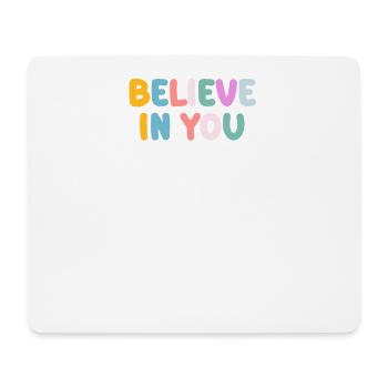 Soyez vous-même ! Confiance en soi, pensée positive, motivation - Tapis de souris (format paysage) - blanc - Devant