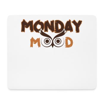 Lundi Mood, Eule, Déclaration drôle Montags Montag - Tapis de souris (format paysage) - blanc - Devant