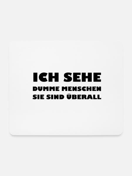 Dumme Menschen - Mousepad (Querformat) - Weiß