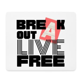 BREAK OUT one - Mousepad (Querformat) - Weiß - Vorne