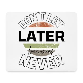 Sprücheshirts Motivationssprüche Motivationsspruch - Mousepad (Querformat) - Weiß - Vorne