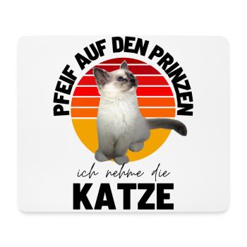 KATZE Katzen Spruch Katze Kätzchen Kitten - Mousepad (Querformat) - Weiß - Vorne