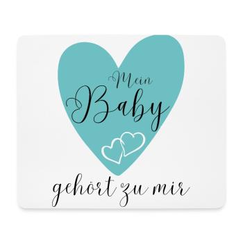 MEIN BABY gehört zu mir - Mousepad (Querformat) - Weiß - Vorne