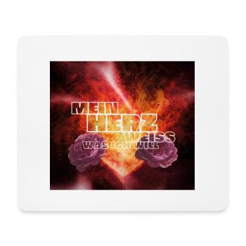 MEIN HERZ WEISS... Liebe Herz Wille Mut Abenteuer - Mousepad (Querformat) - Weiß - Vorne