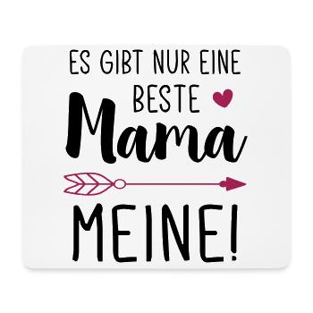 Es gibt nur eine Beste Mama - Meine! / Beste Mama - Mousepad (Querformat) - Weiß - Vorne