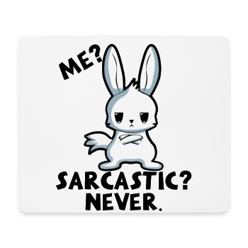 Sarcasme, Lapin, Moi, Idée de cadeau, Non, Humour - Tapis de souris (format paysage) - blanc - Devant
