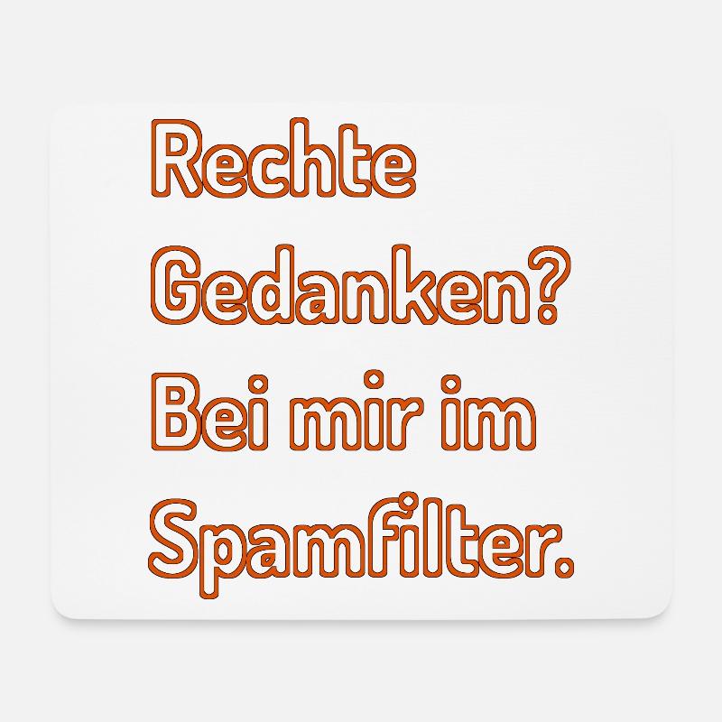 Rechts in den Spamfilter - Mousepad (Querformat) - Weiß