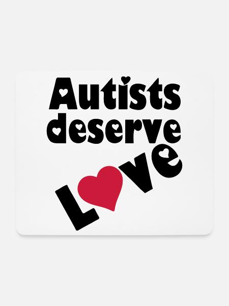 Autists deserve Love Autist Autismus Geschenk - Mousepad (Querformat) - Weiß