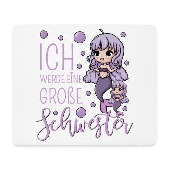 Ich werde eine große Schwester Meerjungfrau - Mousepad (Querformat) - Weiß - Vorne