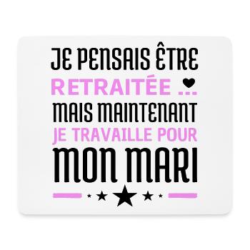 Tee shirt retraite humour retraité cadeau. - Tapis de souris (format paysage) - blanc - Devant