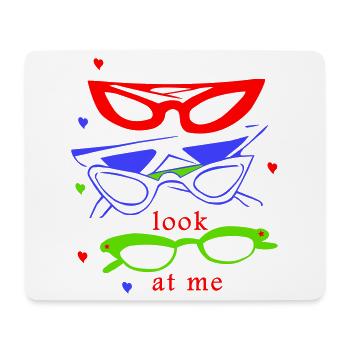 Sunglasses, look at me - Mouse Pad (horizontal) - white - Front