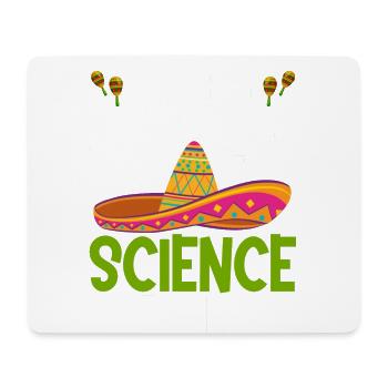 Cinco de Mayo Nacho Average Science Lover Mexikani - Mouse Pad (horizontal) - white - Front