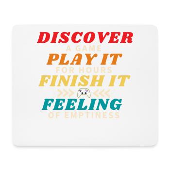 Entdecken Sie ein Spiel und beenden Sie es - Mousepad (Querformat) - Weiß - Vorne