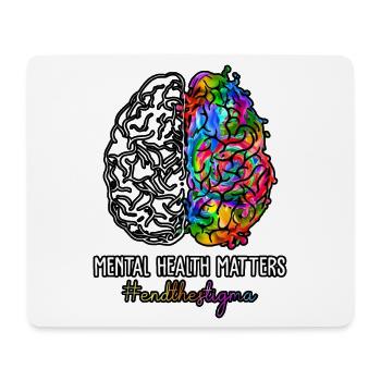 End The Stigma Mental Health Matters - Mouse Pad (horizontal) - white - Front