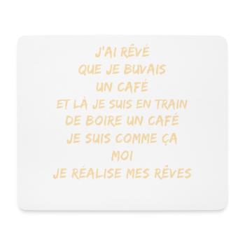 Rêves café et moi en action - Tapis de souris (format paysage) - blanc - Devant