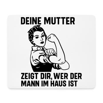 Mann im Haus deine Mutter - Mousepad (Querformat) - Weiß - Vorne