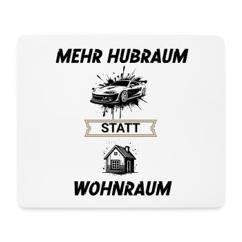More engine capacity instead of living space - Mouse Pad (horizontal) - white - Front