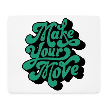Make Your Move – Retro Script Motif - Mouse Pad (horizontal) - white - Front