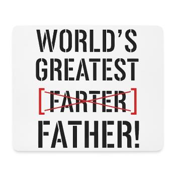 Bester Furzer Aller Zeiten – Ups, Ich Meinte Vater - Mousepad (Querformat) - Weiß - Vorne