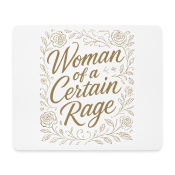 Woman of a Certain Rage Statement Sticker Shirt - Mouse Pad (horizontal) - white - Front