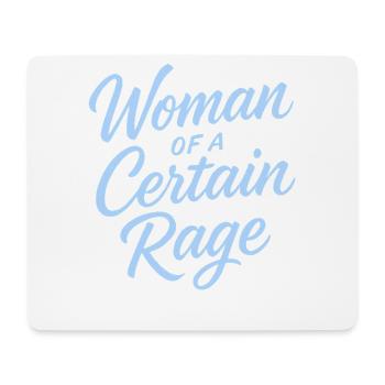 Woman of a Certain Rage Saying Light Blue Design - Mouse Pad (horizontal) - white - Front