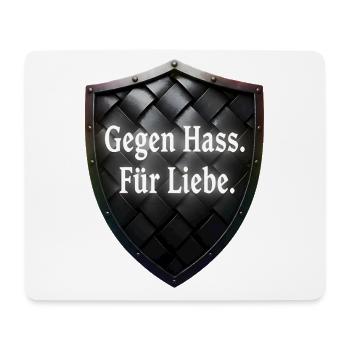 Gegen Hass Für Liebe Schild Statement - Mousepad (Querformat) - Weiß - Vorne