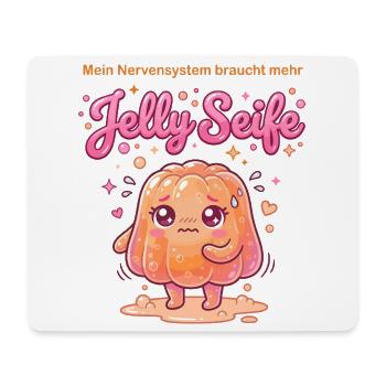 Jelly Seife Nervensystem Humor Design - Mousepad (Querformat) - Weiß - Vorne