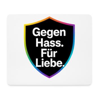 Gegen Hass Für Liebe Schild Design - Mousepad (Querformat) - Weiß - Vorne