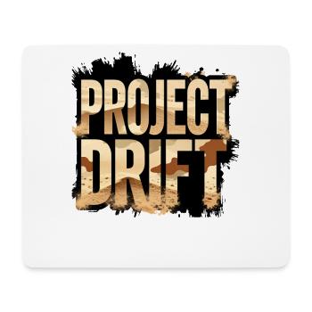 Déclaration de course de Camouflage du Projet Drift - Tapis de souris (format paysage) - blanc - Devant
