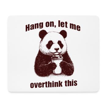 Panda Bear Rethink Moment - Mouse Pad (horizontal) - white - Front