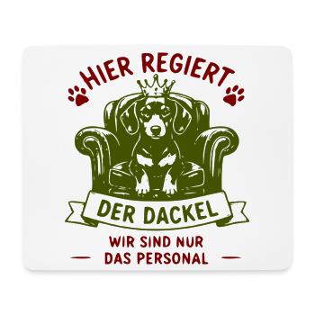 Dackel regiert: Königsstuhl - Mousepad (Querformat) - Weiß - Vorne