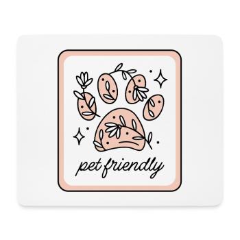 Pet friendly - Mouse Pad (horizontal) - white - Front