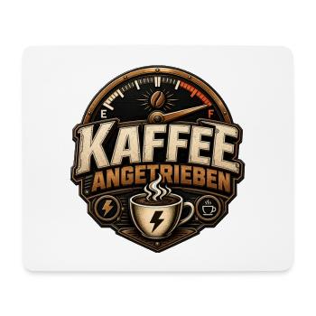 Kaffee angetrieben - Kaffee T-Shirt - Mousepad (Querformat) - Weiß - Vorne