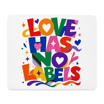 Love Has No Labels Spruch für Gay & Queer Fans - Mousepad (Querformat) - Weiß - Vorne