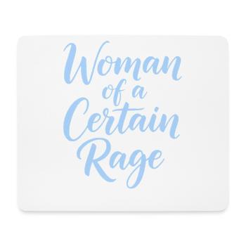 Woman of a Certain Rage Shirt for Strong Women - Mouse Pad (horizontal) - white - Front